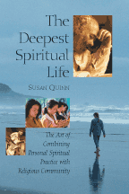 The Deepest Spiritual Life