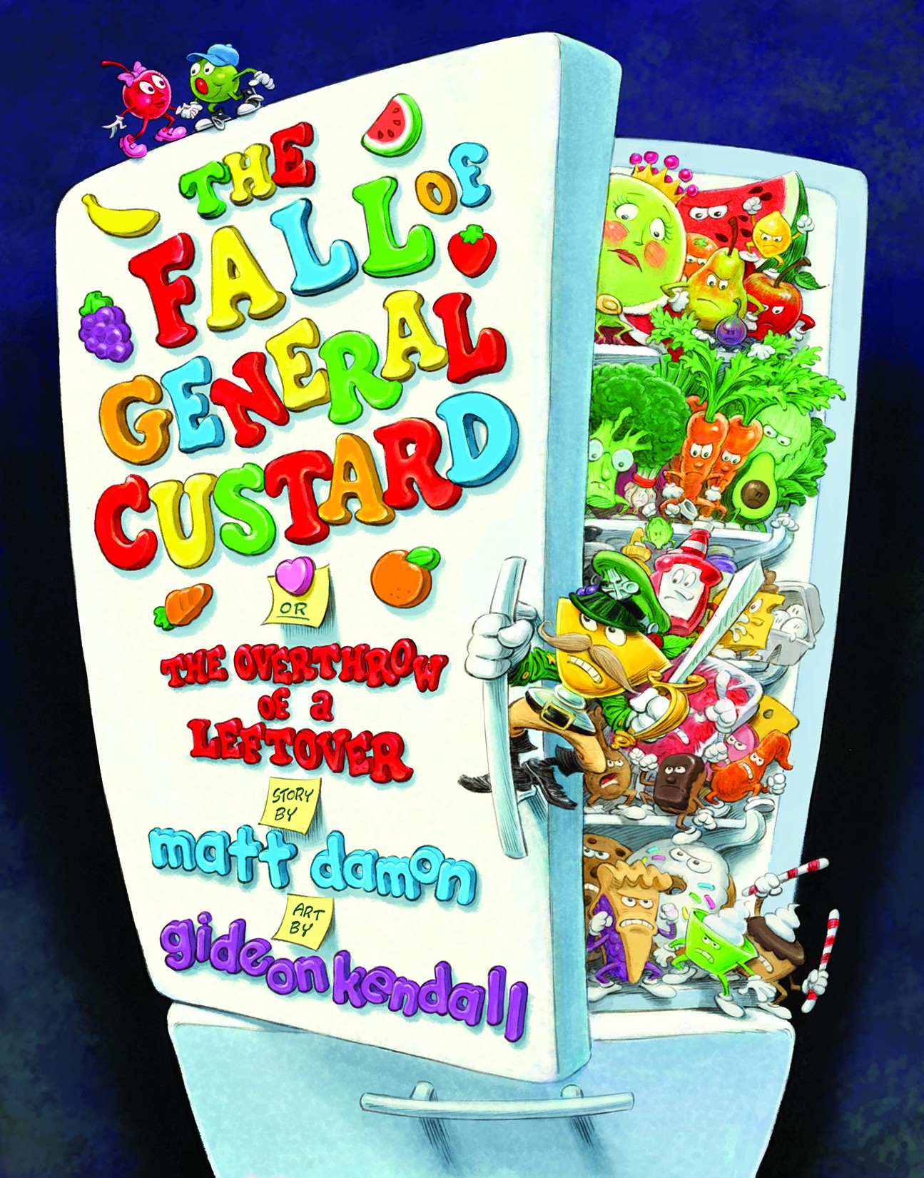 The Fall of General Custard: Or the Overthrow of a Leftover